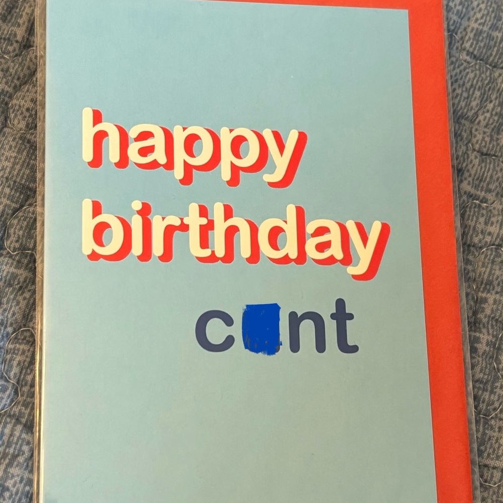 Outrageous Birthday Card